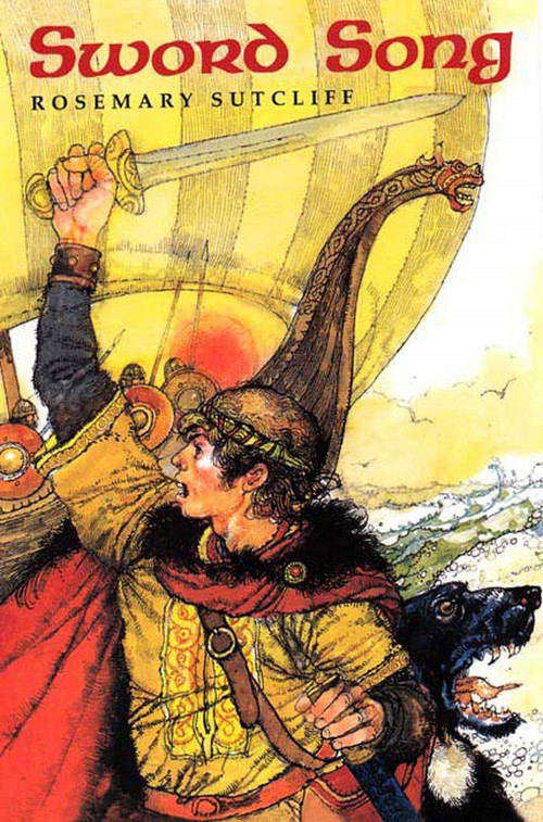 Sword Song by Rosemary Sutcliff, 9780374469849
