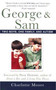 George & Sam (Two Boys, One Family, and Autism) by Charlotte Moore, 9780312374242