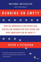 Running on Empty (How the Democratic and Republican Parties Are Bankrupting Our Future and What Americans Can Do About It) by Peter G. Peterson, 9780312424626