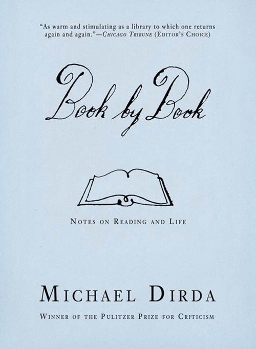 Book by Book (Notes on Reading and Life) by Michael Dirda, 9780805083385
