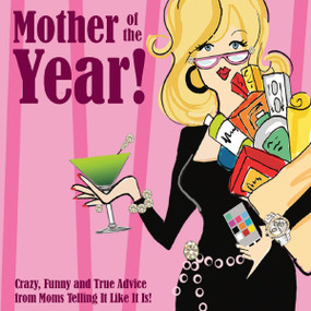 Mother Of The Year by Willow Creek Press, 9781623430306