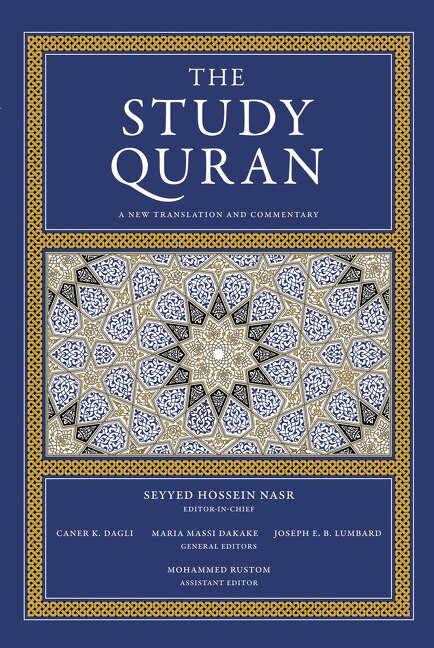 The Study Quran (A New Translation and Commentary) - 9780061125874 by Seyyed Hossein Nasr, Caner K. Dagli, Maria Massi Dakake, Joseph E.B. Lumbard, Mohammed Rustom, 9780061125874