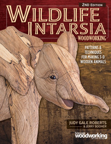 Wildlife Intarsia Woodworking, 2nd Edition (Patterns & Techniques for Making 3-D Wooden Animals) by Judy Gale Roberts, Jerry Booher, 9781565239104