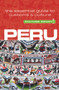 Peru - Culture Smart! (The Essential Guide to Customs & Culture) by John Forrest, Julia Porturas, Culture Smart!, 9781857336672