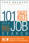 101 Small Rules for a Big Job Search (New Guidelines for Today's Job Seeker) by Tony  Beshara, 9781682613689