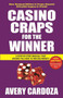 Casino Craps for the Winner by Avery Cardoza, 9781580423533
