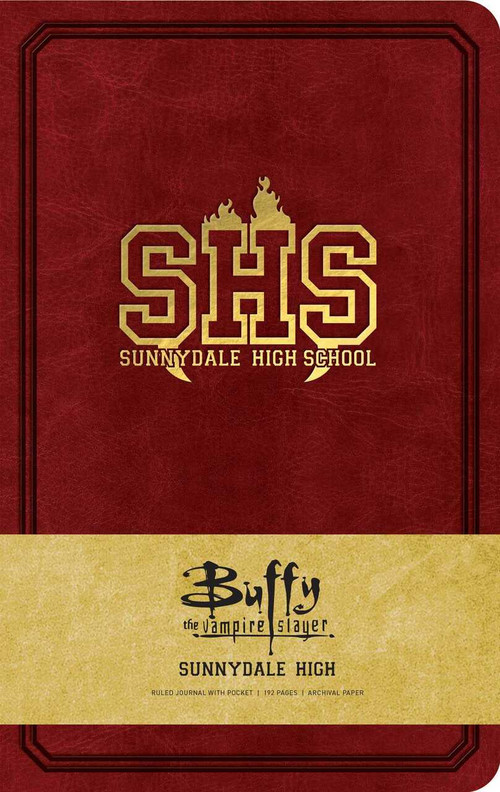 Buffy the Vampire Slayer Sunnydale High Hardcover Ruled Journal by Insight Editions, 9781683830955