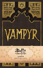 Buffy the Vampire Slayer Vampyr Hardcover Ruled Journal by Jeff Mariotte, Scott Buoncristiano, Marsheila Rockwell, 9781683830573