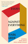 Against Everything (Essays) - 9781101971741 by Mark Greif, 9781101971741