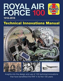 Royal Air Force 100 Technical Innovations Manual by Jonathan Falconer, 9781785210846