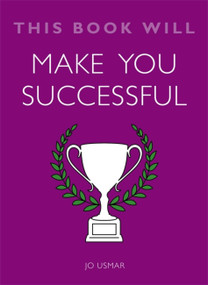 This Book Will Make You Successful by Jo Usmar, 9781786481436