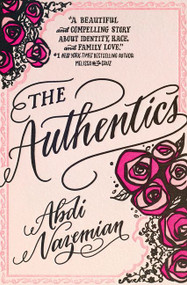 The Authentics by Abdi Nazemian, 9780062486462