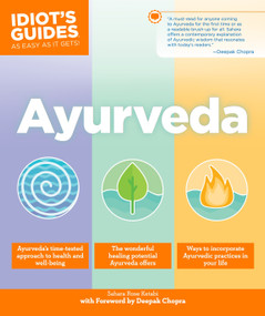Ayurveda - 9781465462763 by Sahara Rose Ketabi, Deepak Chopra, MD, 9781465462763