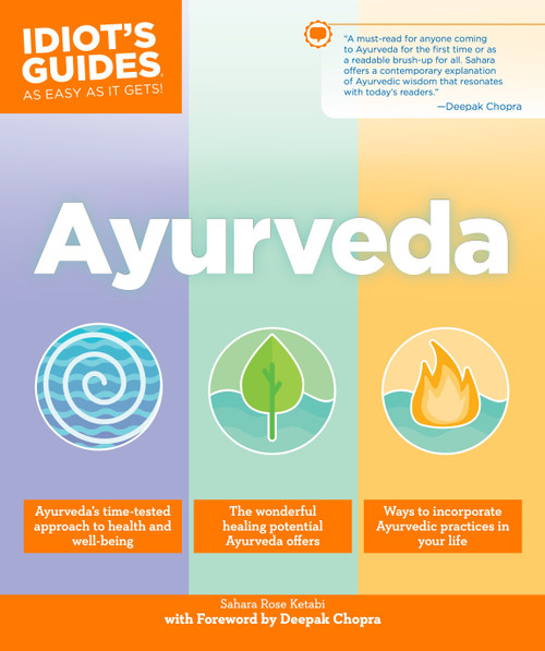 Ayurveda - 9781465462763 by Sahara Rose Ketabi, Deepak Chopra, MD, 9781465462763
