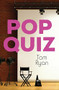 Pop Quiz by Tom Ryan, 9781459812222