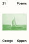 21 Poems by George Oppen, 9780811226912