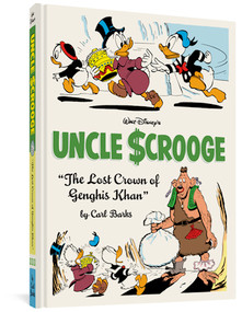 Walt Disney's Uncle Scrooge "The Lost Crown of Genghis Khan" (The Complete Carl Barks Disney Library Vol. 16) by Carl Barks, 9781683960133