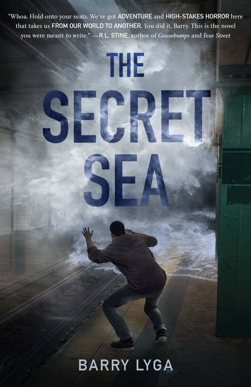 The Secret Sea by Barry Lyga, 9781250115249