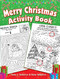 Merry Christmas Activity Book by Tony J. Tallarico, Tony Tallarico, 9780486819136