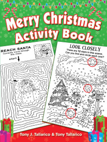 Merry Christmas Activity Book by Tony J. Tallarico, Tony Tallarico, 9780486819136