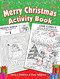 Merry Christmas Activity Book by Tony J. Tallarico, Tony Tallarico, 9780486819136