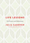 Life Lessons (125 Prayers and Meditations) by Julia Cameron, 9780143130499