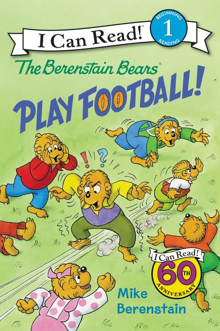 The Berenstain Bears Play Football! by Mike Berenstain, Mike Berenstain, 9780062350336