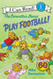 The Berenstain Bears Play Football! by Mike Berenstain, Mike Berenstain, 9780062350336