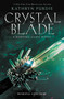 Crystal Blade by Kathryn Purdie, 9780062412393