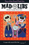 Day of the Dead Mad Libs by Karl Jones, 9780515159868