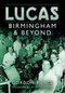Lucas (Birmingham and Beyond) by Gordon Bunce, 9780750940337