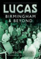 Lucas (Birmingham and Beyond) by Gordon Bunce, 9780750940337