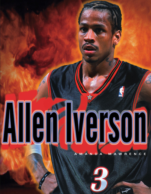 Allen Iverson by Amanda Mawrence, 9781572434929