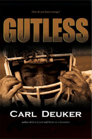 Gutless by Carl Deuker, 9781328742063