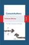 ConsumAuthors (The New Generational Nuclei) by Francesco Morace, 9788885486003