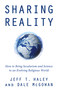 Sharing Reality (How to Bring Secularism and Science to an Evolving Religious World) by Jeff T. Haley, Dale McGowan, 9781634311267