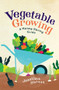 Vegetable Growing (A Money-saving Guide) by Jonathan Stevens, 9781782437635