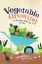 Vegetable Growing (A Money-saving Guide) by Jonathan Stevens, 9781782437635