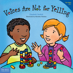 Voices Are Not for Yelling / La voz no es para gritar (Bilingual Edition) by Elizabeth Verdick, Marieka Heinlen, 9781631981913
