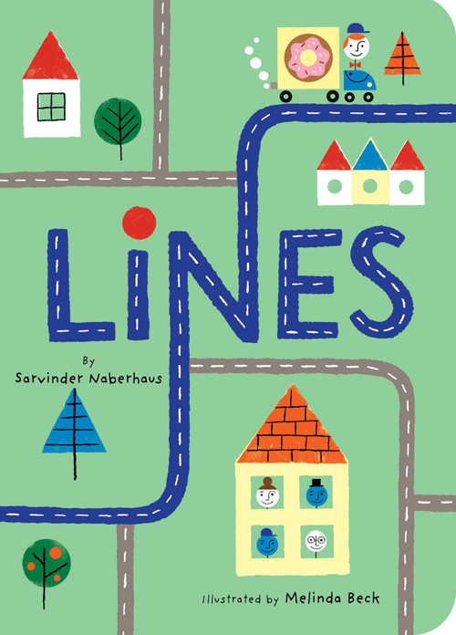 Lines by Sarvinder Naberhaus, Melinda Beck, 9781481490740