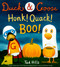 Duck & Goose, Honk! Quack! Boo! (A Picture Book for Kids and Toddlers) by Tad Hills, Tad Hills, 9781524701758