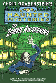 The Zombie Awakening by Chris Grabenstein, 9781524765217