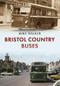 Bristol Country Buses by Mike Walker, 9781445652696