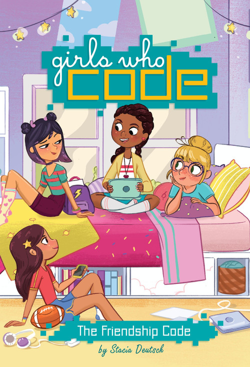 The Friendship Code #1 by Stacia Deutsch, Reshma Saujani, 9780399542510