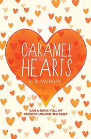 Caramel Hearts by Elizabeth Murray, 9781846883927
