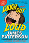 Laugh Out Loud by James Patterson, Chris Grabenstein, Jeff Ebbeler, 9780316431460