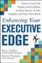 Enhancing Your Executive Edge: How to Develop the Skills to Lead and Succeed by Kim Zoller, Kerry Preston, 9780071824316