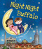 Night-Night Buffalo by Katherine Sully, Helen Poole, 9781492654926