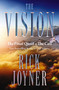 The Vision (The Final Quest and The Call: Two Bestselling Books in One Volume) by Rick Joyner, 9780785217022