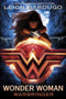 Wonder Woman: Warbringer by Leigh Bardugo, 9780399549731